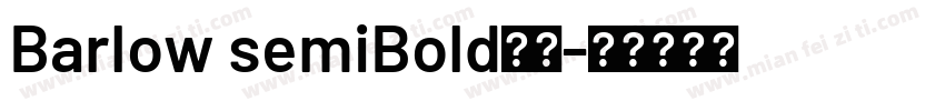 Barlow semiBold字体字体转换